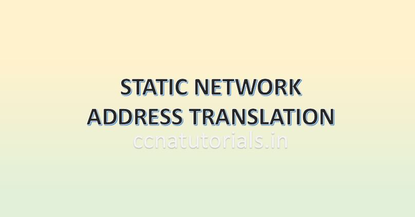static network address translation, static NAT, ccna, ccna tutorials