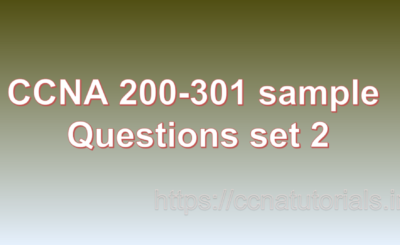 ccna sample questions set 2, ccna tutorials, CCNA Exam