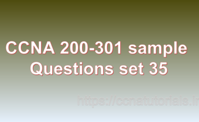 ccna sample questions set 35, ccna tutorials, CCNA Exam, ccna