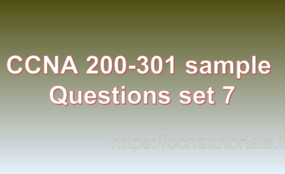 ccna sample questions set 7, ccna tutorials, CCNA Exam, ccna