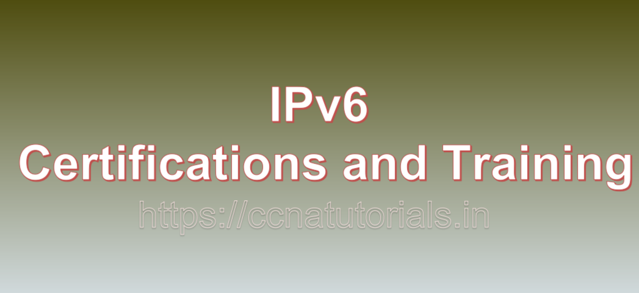 IPv6 Certifications and Training, ccna, ccna tutorials