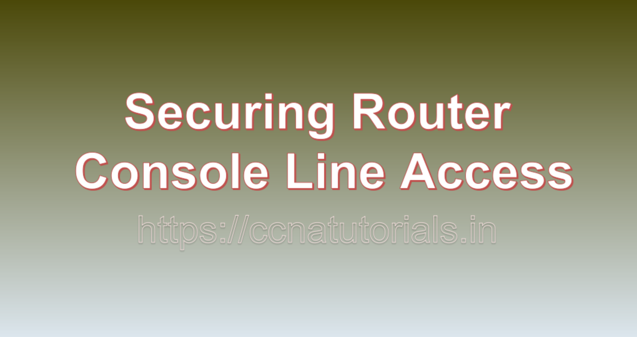 Securing Router Console Line Access, ccna, ccna tutorials