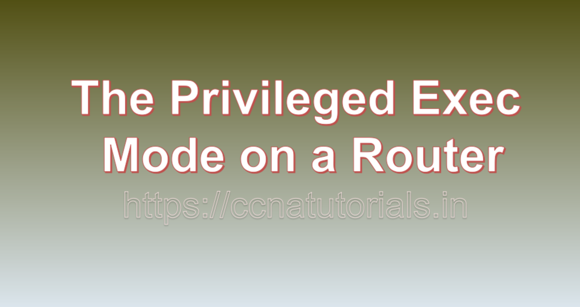 The Privileged Exec Mode on a Router, ccna, ccna tutorials