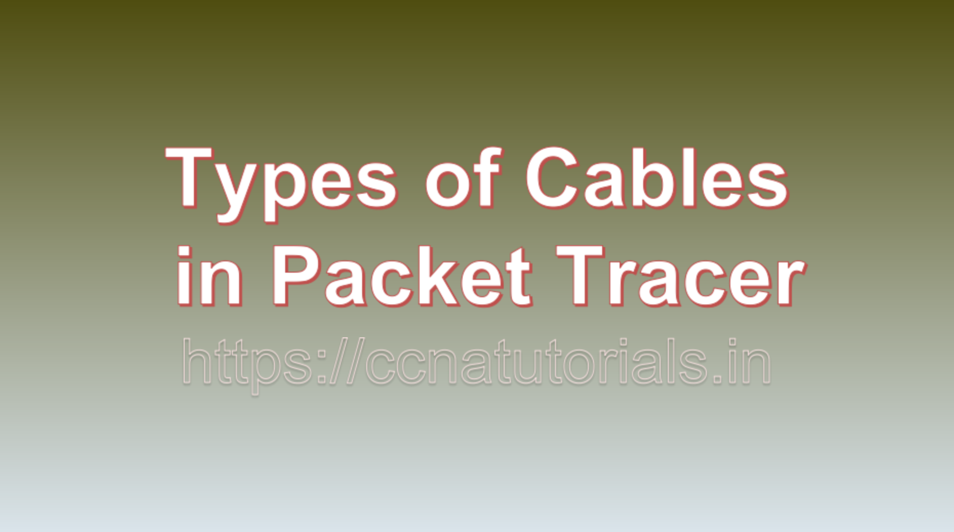 Types of Cables in Packet Tracer, ccna, ccna tutorials