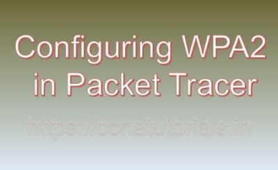 Implementing Wireless LANs in Packet Tracer, ccna, ccna tutorials