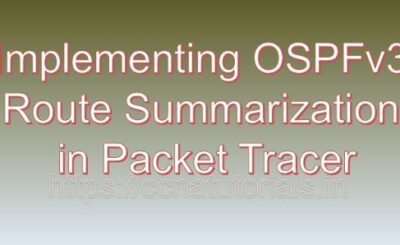 Implementing OSPFv3 Route Summarization in Packet Tracer, ccna, ccna tutorials