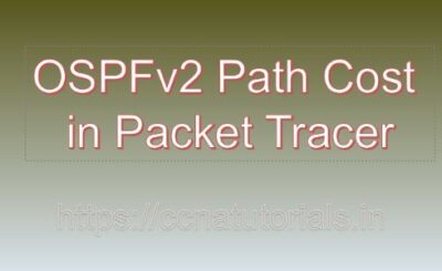 OSPFv2 Path Cost in Packet Tracer, ccna, ccna tutorials