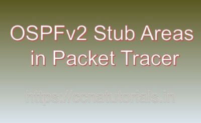 OSPFv2 Stub Areas in Packet Tracer, ccna, ccna tutorials