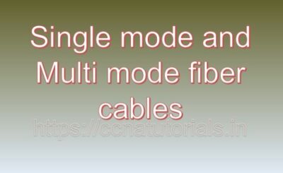 Single mode and Multi mode fiber cables, ccna, ccna tutorials